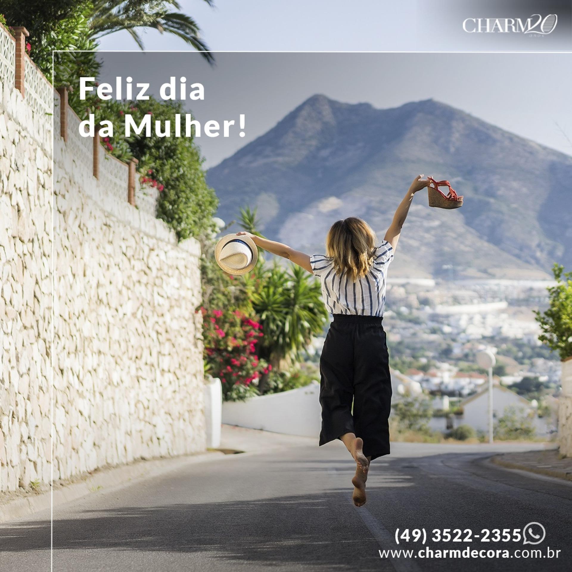 Feliz dia da Mulher!